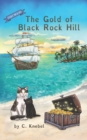 Image for The Gold of Black Rock Hill