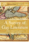 Image for A Survey of Gay Literature : Volume One: From Homer Through Lord Byron