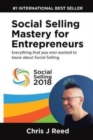 Image for Social Selling Mastery for Entrepreneurs : Everything You Ever Wanted To Know About Social Selling