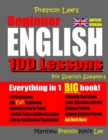 Image for Preston Lee&#39;s Beginner English 100 Lessons For Spanish Speakers (British)