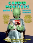 Image for Candid Monsters Volume 3 Fantastic Television : Candid Photos and Interviews From Your Favorite TV Shows