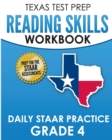 Image for TEXAS TEST PREP Reading Skills Workbook Daily STAAR Practice Grade 4