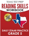 Image for TEXAS TEST PREP Reading Skills Workbook Daily STAAR Practice Grade 5