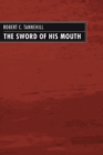 Image for Sword of His Mouth