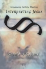 Image for Interpreting Jesus