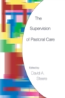 Image for Supervision of Pastoral Care