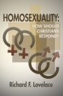 Image for Homosexuality: How Should Christians Respond?
