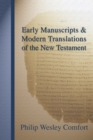 Image for Early Manuscripts and Modern Translations of the New Testament