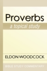 Image for Proverbs: A Topical Study