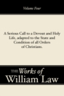 Image for Serious Call to a Devout and Holy Life, adapted to the State and Condition of all Orders of Christians, Volume 4