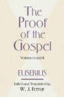 Image for Proof of the Gospel; Two Volumes in One