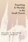 Image for Preaching and Worship in the Small Church