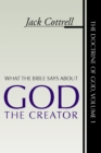 Image for What the Bible Says About God the Creator
