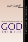 Image for What the Bible Says About God the Ruler