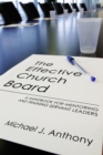 Image for Effective Church Board: A Handbook for Mentoring and Training Servant Leaders