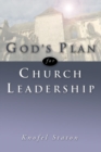 Image for God&#39;s Plan for Church Leadership