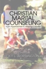 Image for Christian Marital Counseling: Eight Approaches to helping Couples