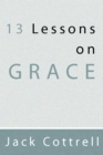 Image for 13 Lessons on Grace