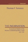 Image for Incarnation: Ecumenical Studies in the Nicene-Constantinopolitan Creed