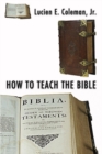 Image for How to Teach the Bible