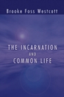 Image for Incarnation and Common Life