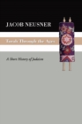 Image for Torah Through the Ages: A Short History of Judaism