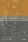 Image for Works of John Knox, Volume 6: Letters, Prayers, and Other Shorter Writings with a Sketch of His Life