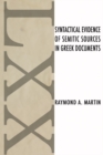 Image for Syntactical Evidence of Semitic Sources in Greek Documents