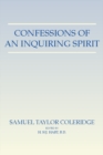 Image for Confessions of An Inquiring Spirit: Reprinted from the Third Edition 1853 with the Introduction by Joseph Henry Green and the Note by Sara Coleridge