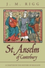Image for St. Anselm of Canterbury: A Chapter in the History of Religion