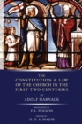 Image for Constitution and Law of the Church in the First Two Centuries