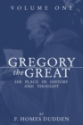 Image for Gregory the Great: His Place in History and Thought
