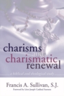Image for Charisms and Charismatic Renewal: A Biblical and Thelogical Study