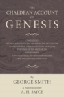 Image for Chaldean Account of Genesis: New Edition, Revised by A.H. Sayce