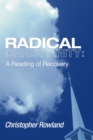 Image for Radical Christianity: A Reading of Recovery
