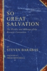 Image for So Great Salvation: The History and Message of the Keswick Convention