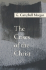 Image for Crises of the Christ