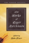 Image for Works of Roger Hutchinson