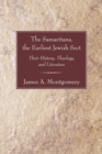 Image for Samaritans, the Earliest Jewish Sect: Their History, Theology and Literature