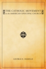 Image for Catholic Movement in the American Episcopal Church