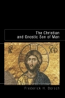 Image for Christian and Gnostic Son of Man