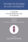 Image for History of the Mishnaic Law of Purities, Part 10: Parah: Literary and Historical Problems
