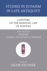 Image for History of the Mishnaic Law of Purities, Part 16: Niddah: Literary and Historical Problems