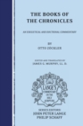 Image for Books of the Chronicles: an Exegetical and Doctrinal Commentary