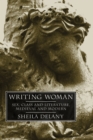 Image for Writing Woman: Sex, Class and Literature, Medieval and Modern