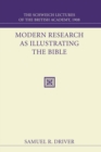 Image for Modern Research as Illustrating the Bible: The Schweich Lectures 1908