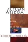 Image for Autumn Wisdom: A Book of Readings