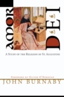 Image for Amor Dei: A Study of the Religion of St. Augustine