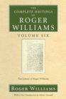 Image for Complete Writings of Roger Williams, Volume 6: The Letters of Roger Williams