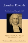 Image for Jonathan Edwards: The First Critical Biography, 1889